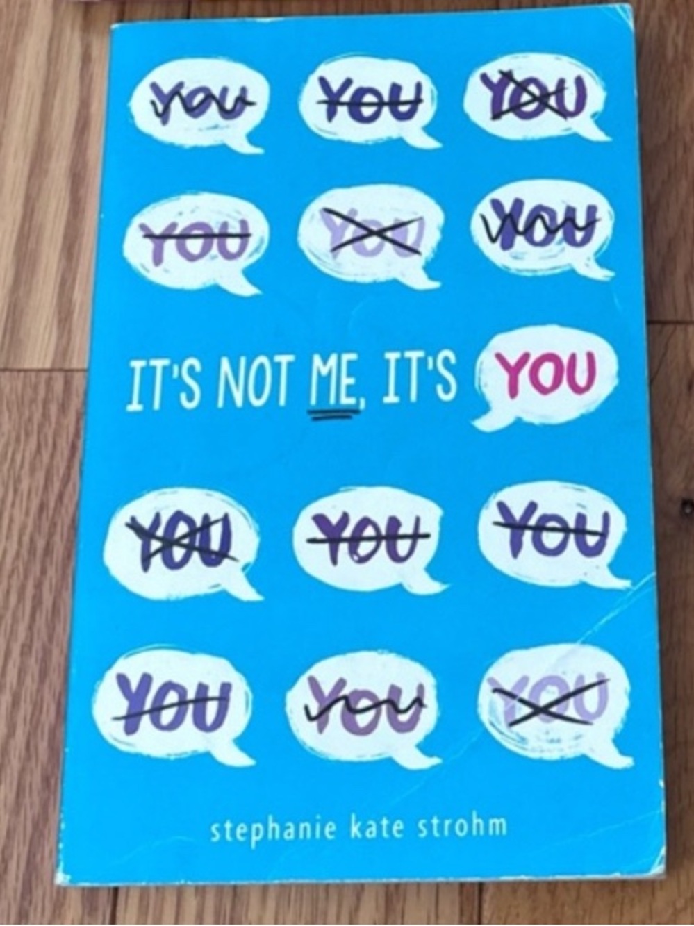 "It's Not Me, It's You" Book